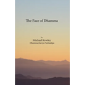 The face of Dhamma
