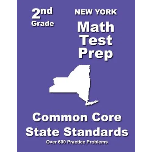 New York 2nd Grade Math Test Prep: Common Core State Standards