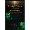 Lucky Stars, Lucky Life The Powerful Influence Of Conjunctions In Astrology
