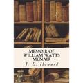 Memoir of William Watts McNair