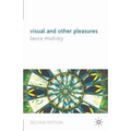 Visual and Other Pleasures