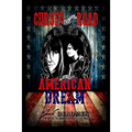 Cursed is the Road to the American Dream