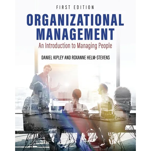 Organizational Management: An Introduction to Managing People