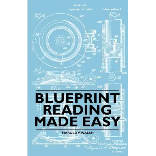 Blueprint Reading Made Easy