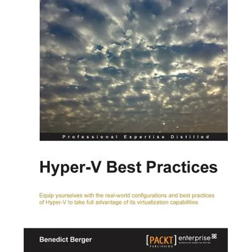Hyper-V Best Practices
