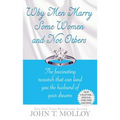 Why Men Marry Some Women and Not Others