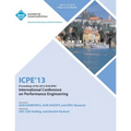 ICPE 13 Proceedings of the 2013 ACM/Spec International Conference on Performance Engineering