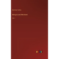 Marquis and Merchant: Vol. I