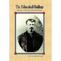 The Educated Outlaw