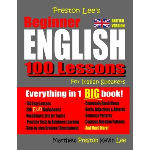 Preston Lee's Beginner English 100 Lessons For Italian Speakers (British)