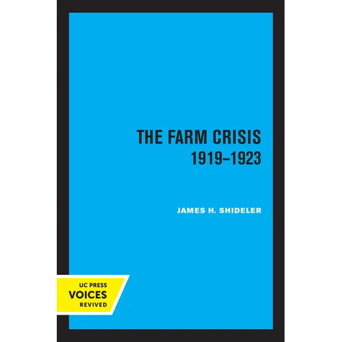 The Farm Crisis, 1919-1923