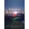 Return to Magonia: Investigating UFOs in History