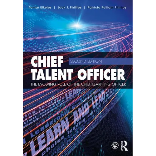 Chief Talent Officer: The Evolving Role of the Chief Learning Officer