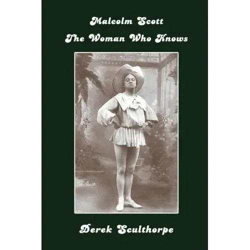 Malcolm Scott - The Woman Who Knows