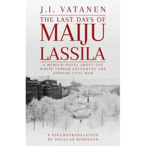 The Last Days of Maiju Lassila