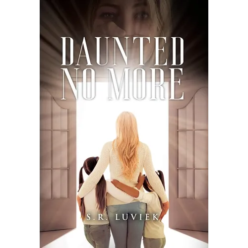 Daunted No More