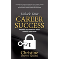 Unlock Your Career Success: Knowing the Unwritten Rules Changes Everything