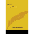 Nikita: A Story of Russia