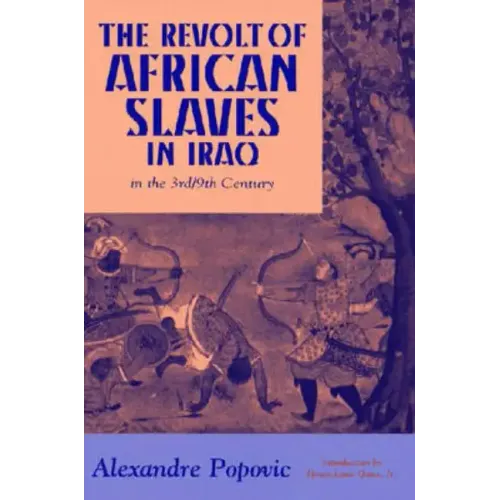 The Revolt of African Slaves in Iraq