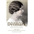 Dr. Annie Dove Denmark: South Carolina's First Female College President