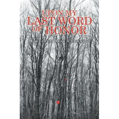 Upon My Last Word of Honor