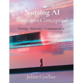 Nursing AI Programs Conceptual: Nursing - Sanctuary - Communication