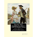 Queechy, 1852. (Complete set volume 1 AND 2) World's Classics: Susan Bogert Warner, Pen name, Elizabeth Wetherell.