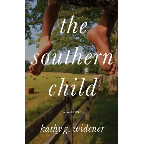 The Southern Child: A Memoir
