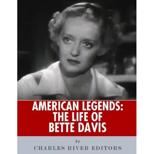 American Legends: The Life of Bette Davis