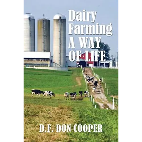 The Dairy Farming: A Way of Life