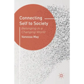 Connecting Self to Society: Belonging in a Changing World