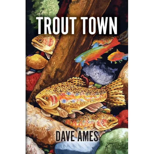 Trout Town