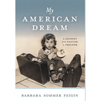 My American Dream: A Journey from Fascism to Freedom - Hardcover