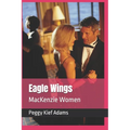 Eagle Wings: MacKenzie Women