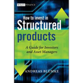 How to Invest in Structured Products