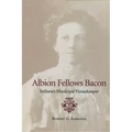 Albion Fellows Bacon: Indiana's Municipal Housekeeper