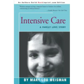 Intensive Care: A Family Love Story