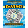 Da Vinci Masterpeace Mandalas Coloring Book: A Peaceful Coloring Book Inspired by Masterpieces