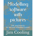 Modelling software with pictures: Practical UML diagramming for real-time systems