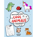 How to easily draw cool animals: 17 children's favorite animals to trace and color
