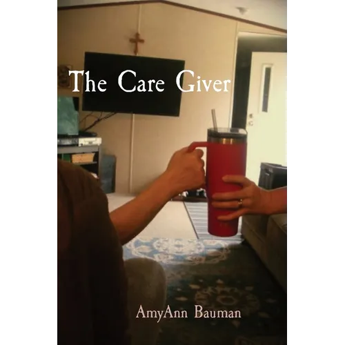The Care Giver
