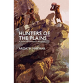 Hunters of the Plains