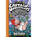 Captain Underpants and the Invasion of the Incredibly Naughty Cafeteria Ladies from Outer Space: Color Edition (Captain Underpants #3): From the Creat - Hardcover