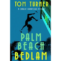 Palm Beach Bedlam