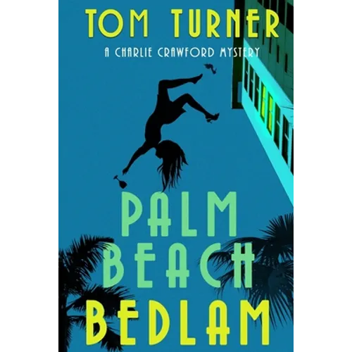 Palm Beach Bedlam