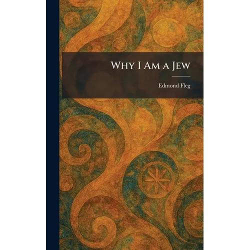 Why I Am a Jew