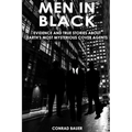 Men in Black: Evidence and True Stories about Earth's Most Mysterious Cover Agents
