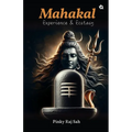 Mahakal: Experience & Ecstasy