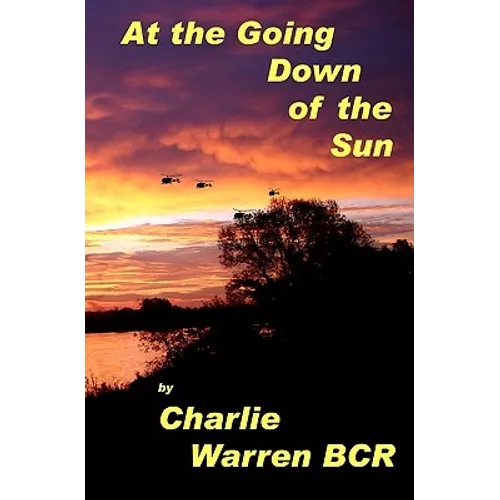 At the Going Down of the Sun....