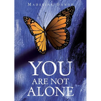 You Are Not Alone - Paperback